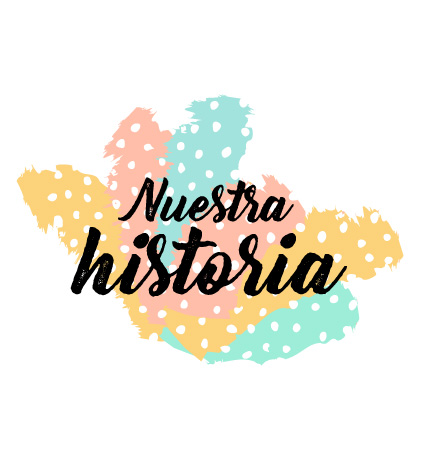 Nuestra historia